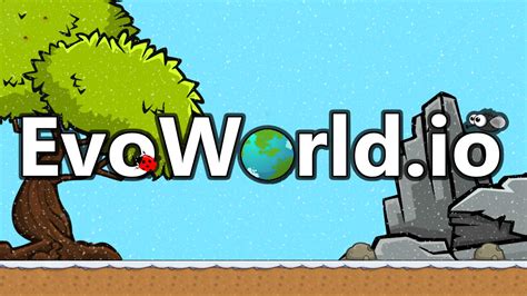 evo world unblocked|EvoWorld io .